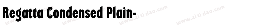 Regatta Condensed Plain字体转换